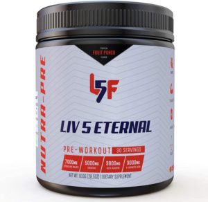 Liv 5 Eternal Nutra-Pre - The Most Complete Pre Workout